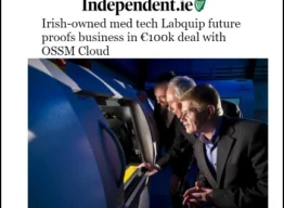 Irish-owned med tech firm Labquip deal with OSSM Cloud Solutions